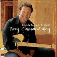 Top những bài hát hay nhất của Troy Cassar-Daley