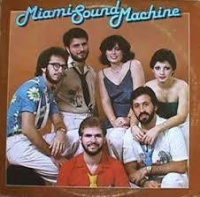 Top những bài hát hay nhất của Miami Sound Machine