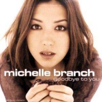 Top những bài hát hay nhất của Michelle Branch