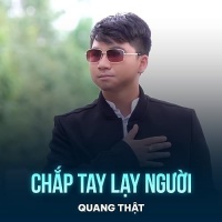 Top những bài hát hay nhất của Quang Thật