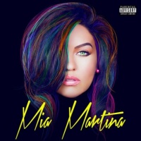 Top những bài hát hay nhất của Mia Martina