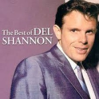 Top những bài hát hay nhất của Del Shannon