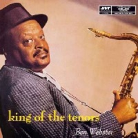 Top những bài hát hay nhất của Ben Webster