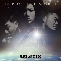 Top những bài hát hay nhất của Aziatix