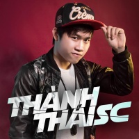 Top những bài hát hay nhất của Thành Thái SC