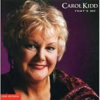 Top những bài hát hay nhất của Carol Kidd