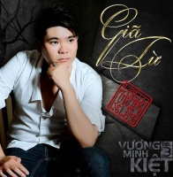 Giã Từ - Vương Minh Kiệt