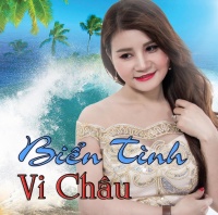 Biển Tình - Vi Châu