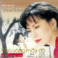Hoa Vàng Mấy Độ - Trịnh Vĩnh Trinh