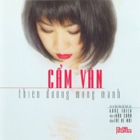 Thiên Đường Mong Manh - Cẩm Vân
