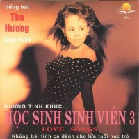 Những Tình Khúc Học Sinh Sinh Viên - Thu Hương