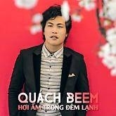 Hơi Ấm Trong Đêm Lạnh - Quách Beem