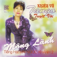 Khiêu Vũ Tango - Mộng Lành - Mai Ngọc Khánh