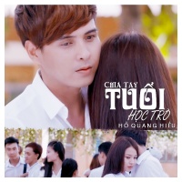Chia Tay Tuổi Học Trò - Hồ Quang Hiếu