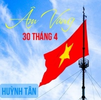 Âm Vang 30 Tháng 4 (Single) - Huỳnh Tân