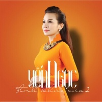 Tình Khúc Xưa 2 - Yến Ngọc