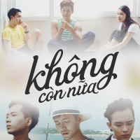 Không Còn Nữa (Single) - The Passion Band