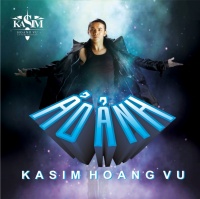 Ảo Ảnh - Kasim Hoàng Vũ