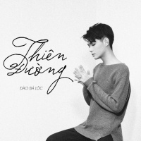 Thiên Đường (Single) - Đào Bá Lộc