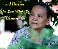 Vu Lan Nhớ Mẹ - Khang Lê