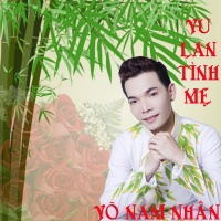 Vu Lan Tình Mẹ - Võ Nam Nhân