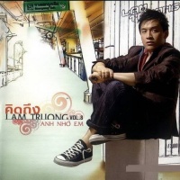 Anh Nhớ Em - Lam Trường
