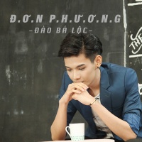 Đơn Phương (Single) - Đào Bá Lộc