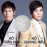 Không Ai Yêu Em Hơn Anh - Hồ Quang Hiếu, Hồ Tuấn Anh