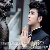 Lạy Mẹ Quan Âm - Anh Tâm (AT)