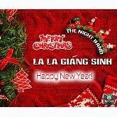 La La Giáng Sinh (Single) - The Night