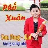 Phố Xuân - Sơn Tùng Kid