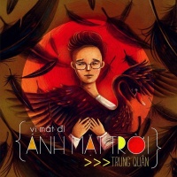 Vì Mất Đi Ánh Mặt Trời (Single) - Trung Quân Idol