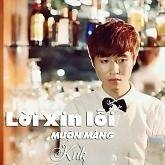 Lời Xin Lỗi Muộn Màng - KnK