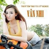 Truy Tìm Người Ấy - Vân Nhi