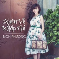Xuân Về Khắp Nơi (Single) - Bích Phương