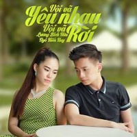 Vội Vã Yêu Nhau Vội Vã Rời (Single) - Lương Bích Hữu