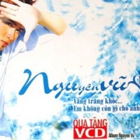 Vầng Trăng Khóc - Em Không Còn Gì Cho Anh - Nguyên Vũ