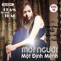 Mỗi Người Một Định Mệnh - Phạm Thanh Thảo
