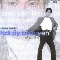 Liên Khúc Nơi Ấy Bình Yên - Ngọc Sơn