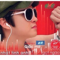 Giấc Mơ Ngọt Ngào - Nhật Tinh Anh