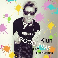 Good Time - Kiun Gia Tuấn