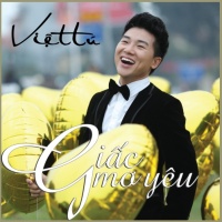 Giấc Mơ Yêu - Việt Tú