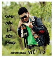 Không Còn Là Mùa Đông (Single) - Việt Tú