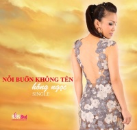 Nỗi Buồn Không Tên (Single) - Hồng Ngọc