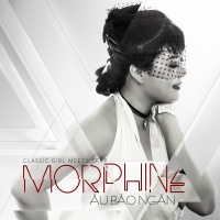 Morphine - Âu Bảo Ngân
