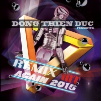 Hit Again - Đông Thiên Đức