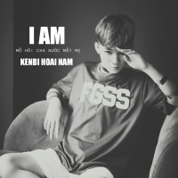 I AM - Kenbi Hoài Nam