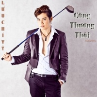 Cũng Thường Thôi - Lưu Chí Vỹ