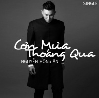 Cơn Mưa Thoáng Qua (Single) - Nguyễn Hồng Ân