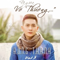 Đi Giữa Vô Thường - Hùng Thanh